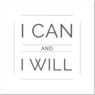 I Can And I Will Inspiring Message Posters and Art